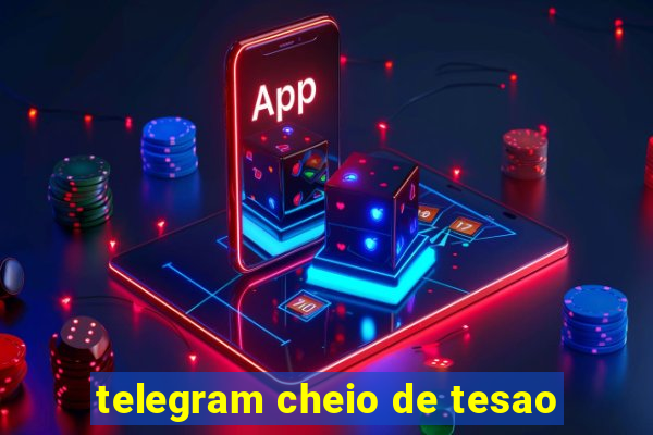 telegram cheio de tesao